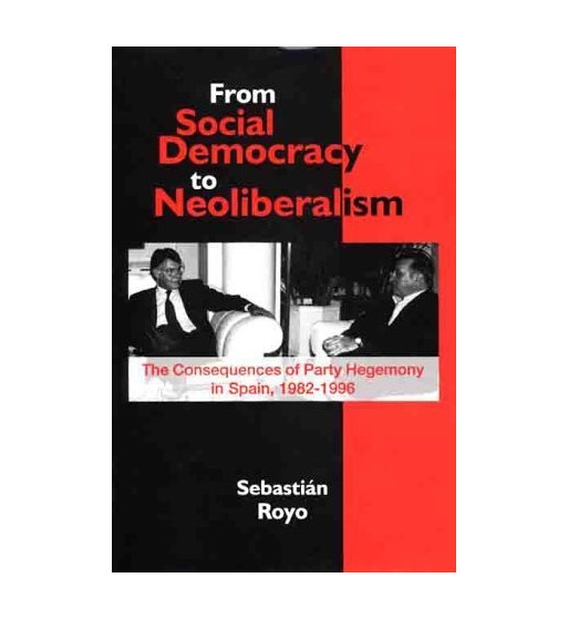 FROM SOCIAL DEMOCRACY TO NEOLIBERALISM