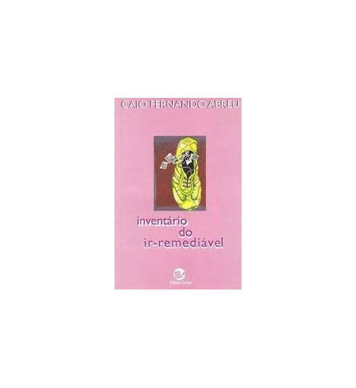 INVENTARIO DO IRREMEDIAVEL