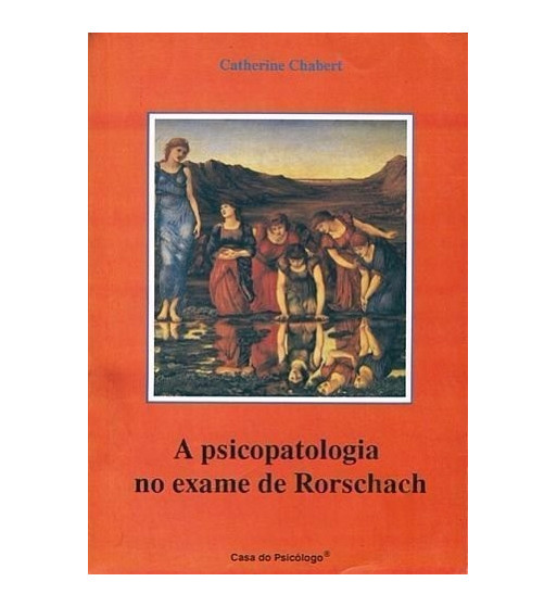 A PSICOPATOLOGIA NO EXAME DE RORSCHACH