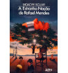 A ESTRANHA NACAO DE RAFAEL MENDES
