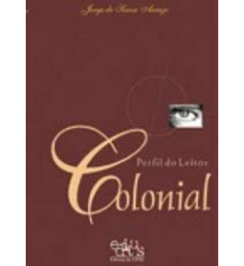PERFIL DO LEITOR COLONIAL
