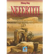 NEFERTITI E OS MISTERIOS SAGRADOS DO EGITO