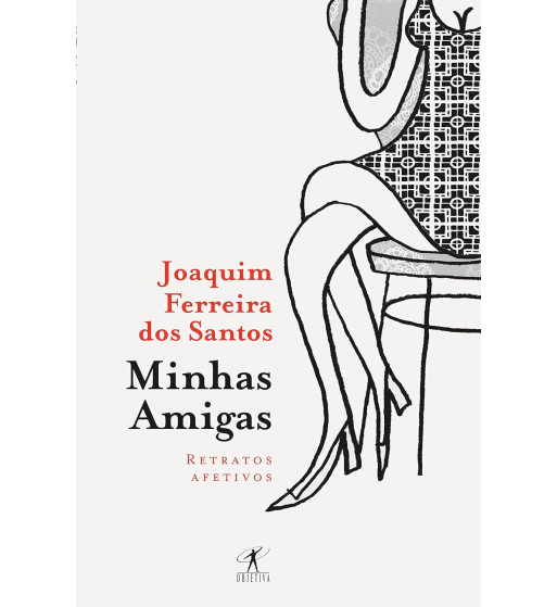 MINHAS AMIGAS : RETRATOS AFETIVOS