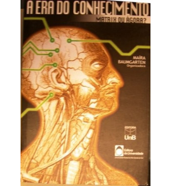 A ERA DO CONHECIMENTO : MATRIX OU AGORA
