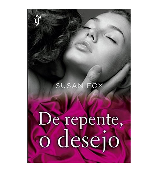 DE REPENTE O DESEJO