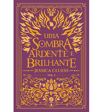 UMA SOMBRA ARDENTE E BRILHANTE