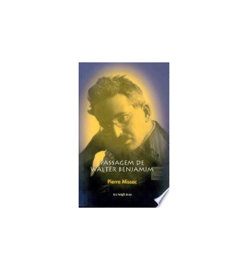PASSAGEM DE WALTER BENJAMIM