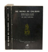 NO REINO DE CALIBAN - 2 VOLUMES