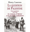 LA QUESTION DE PALESTINE
