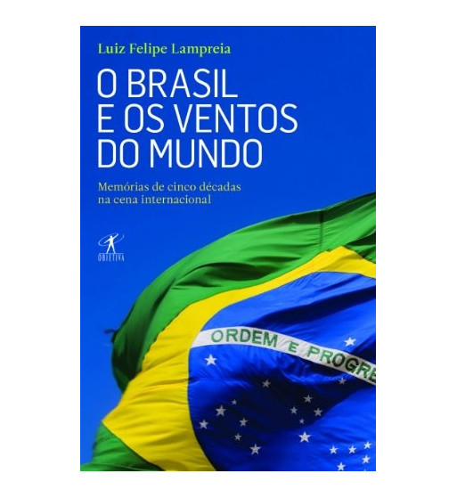 O BRASIL E OS VENTOS DO MUNDO