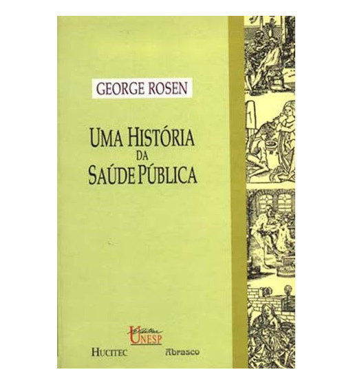 UMA HISTORIA DA SAUDE PUBLICA