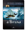 ILSE A BRUXA - A VIAGEM - VOLUME 1