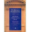 OS ARTIGOS FEDERALISTAS : 1787 - 1788