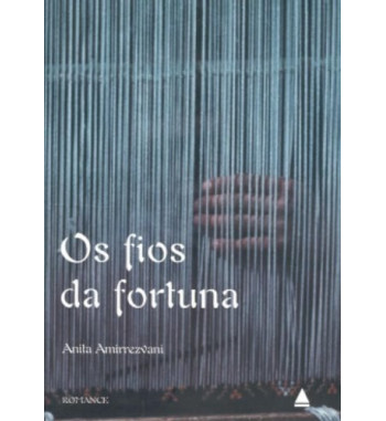 OS FIOS DA FORTUNA