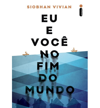 EU E VOCE NO FIM DO MUNDO