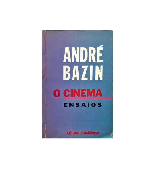 O CINEMA : ENSAIOS