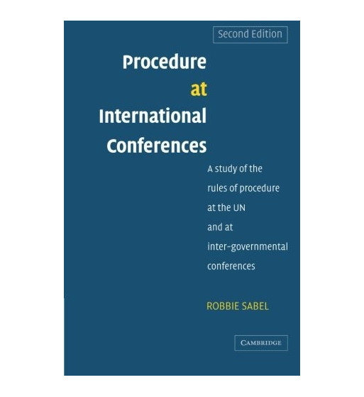 PROCEDURE AT INTERNATIONAL CONFERENCES