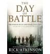 THE DAY OF BATTLE : THE WAR IN SICILY AND ITALY 1943 - 1944