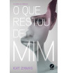 O QUE RESTOU DE MIM