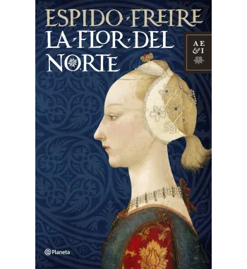 LA FLOR DEL NORTE