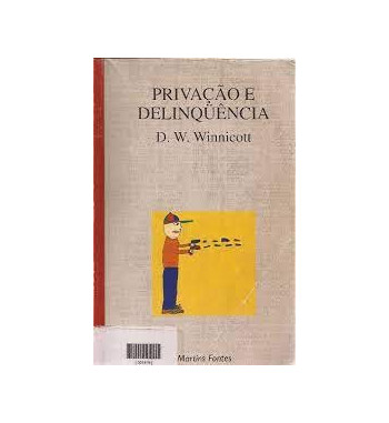 PRIVACAO E DELINQUENCIA