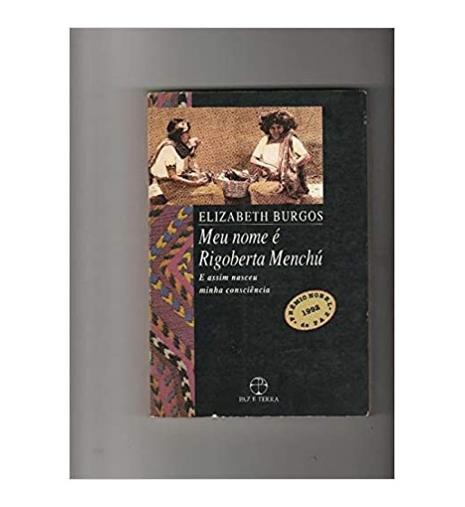 MEU NOME E RIGOBERTA MENCHU