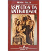 ASPECTOS DA ANTIGUIDADE