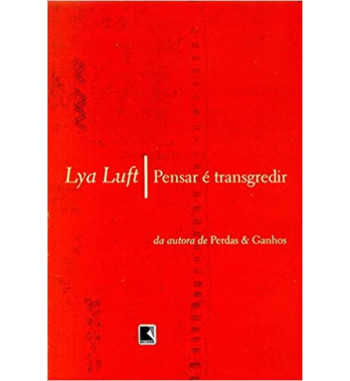 PENSAR E TRANSGREDIR
