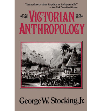 VICTORIAN ANTHROPOLOGY