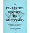A FANTASTICA HISTORIA DA MACONARIA : ANALISADA POR UM EVANGELICO A LUZ DA BIBLIA SAGRADA