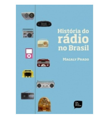 HISTORIA DO RADIO NO BRASIL