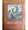 VIDAS SECAS