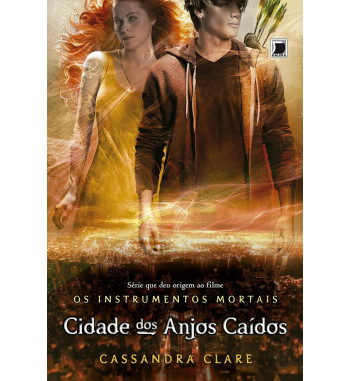 CIDADE DOS ANJOS CAIDOS : OS INSTRUMENTOS MORTAIS - VOLUME 4