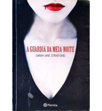 A GUARDIA DA MEIA NOITE