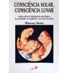 CONSCIENCIA SOLAR CONSCIENCIA LUNAR