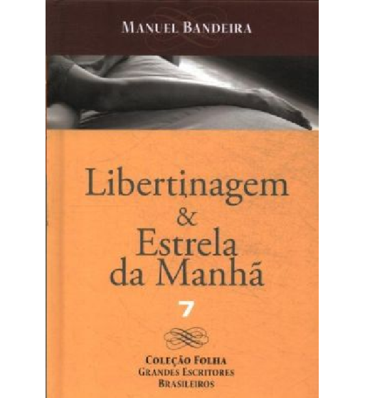 LIBERTINAGEM E ESTRELA DA MANHA