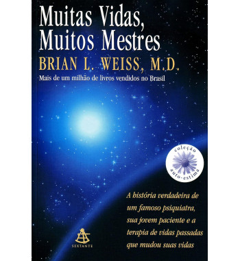 MUITAS VIDAS MUITOS MESTRES