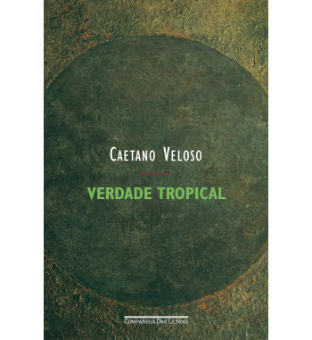 VERDADE TROPICAL