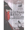 O ULTIMO REINO : CRONICAS SAXONICAS - VOLUME 1