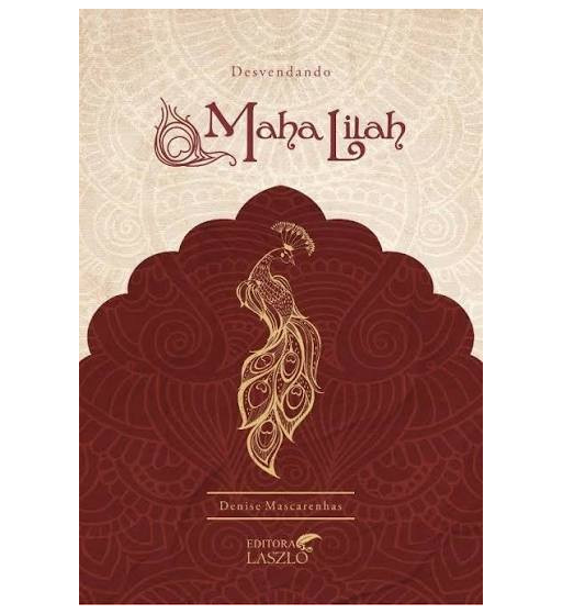 DESVENDANDO O MAHA LILAH