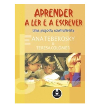 APRENDER A LER E A ESCREVER : UMA PROPOSTA CONSTRUTIVISTA