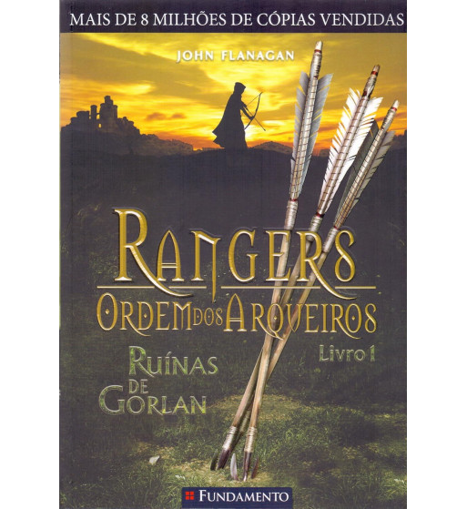 RUINAS DE GORLAN - RANGERS : ORDEM DOS ARQUEIROS - VOLUME 1