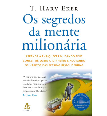 OS SEGREDOS DA MENTE MILIONARIA