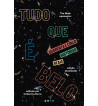 TUDO QUE E BELO : QUARENTA E CINCO HISTORIAS REAIS