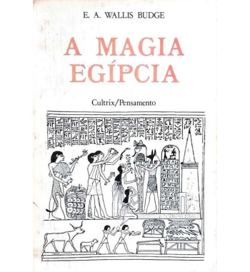 A MAGIA EGIPCIA