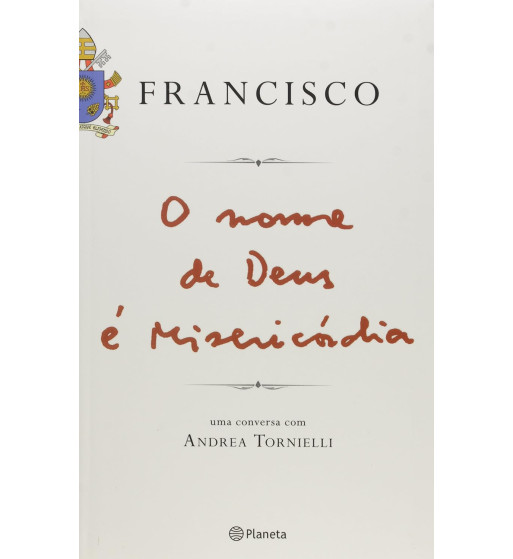 O NOME DE DEUS E MISERICORDIA