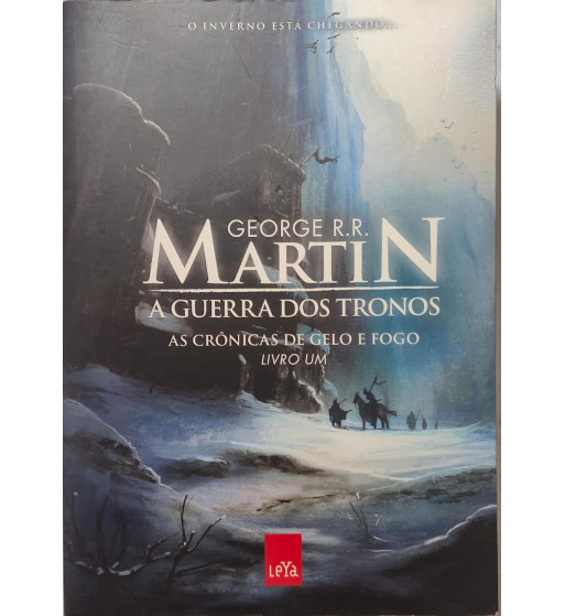 A GUERRA DOS TRONOS : AS CRONICAS DE GELO E FOGO - VOLUME 1