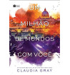 UM MILHAO DE MUNDOS COM VOCE