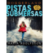 PISTAS SUBMERSAS