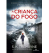 A CRIANCA DO FOGO